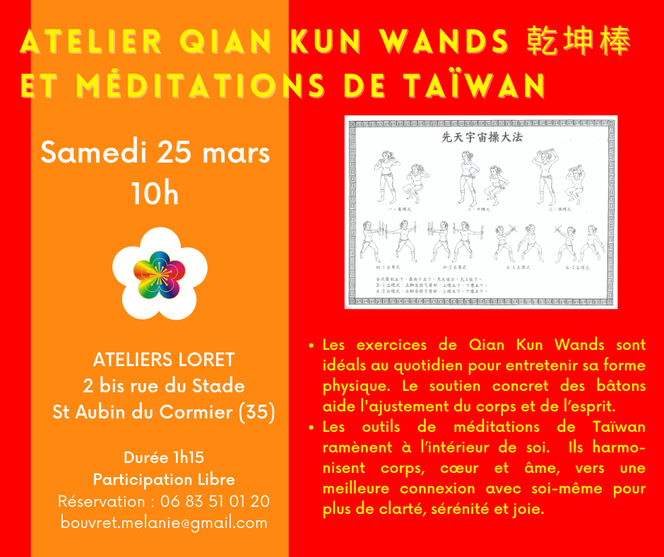 Atelier Qian Kun Wands et Méditations Samedi 25 mars 2023 St Aubin du Cormier